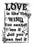 WOODWARE CLEAR STAMPS LOVE IS - FRS674