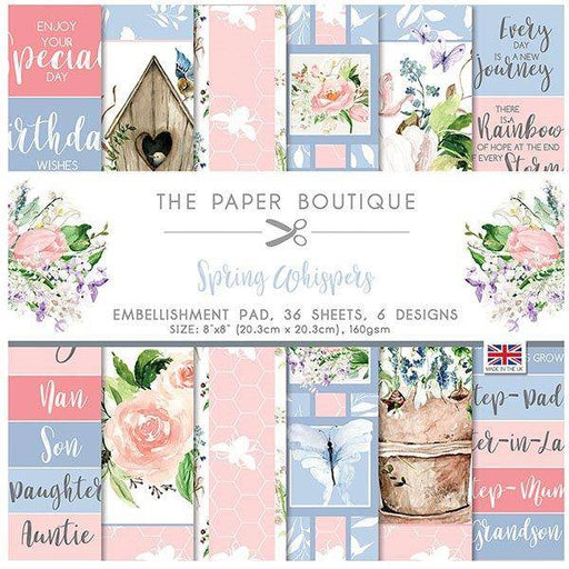 THE PAPER BOUTIQUE 8 X 8 EMBELLISHMENT PAD SPRING WHISPERS - PB1505