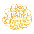 ULTIMATE CRAFTS HOTFOIL STAMP  DIE YOUR ENGAGED