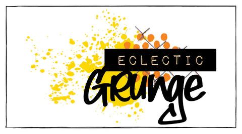 Uniquely Creative > Eclectic Grunge
