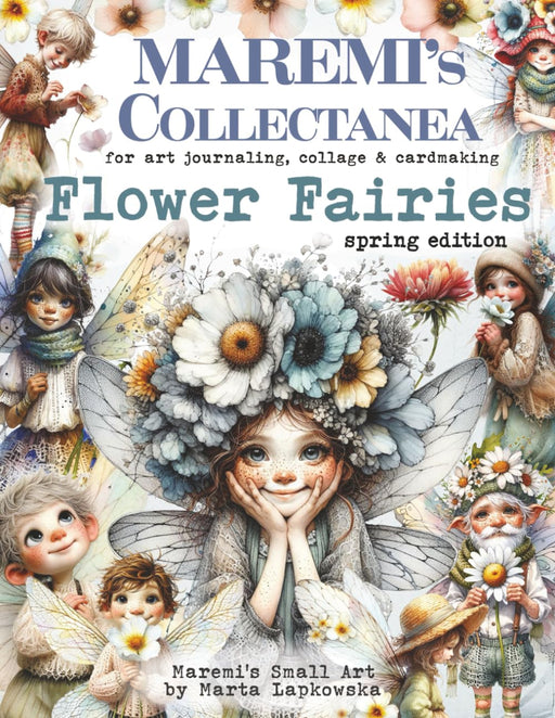 MAREMI'S SMALL ART BOOK BY MARTA LAPKOWSKA  FLOWER FAIRIES SPRING EDITION(PRE ORDER NOW SHIPPING IN MID MARCH 2026) -   FLOWER FARIES