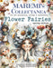 MAREMI'S SMALL ART BOOK BY MARTA LAPKOWSKA  FLOWER FAIRIES SPRING EDITION(PRE ORDER NOW SHIPPING IN MID MARCH 2026) -   FLOWER FARIES