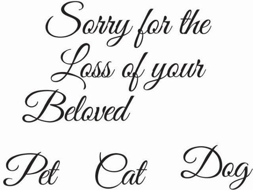 WOODWARE CLEAR STAMPS SORRY FOR THE LOSS OF YOUR BELOVED - JWS093