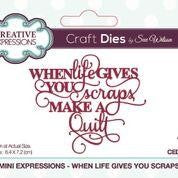 SUE WILSON DIE MINI EXPRESSION COLL WHEN LIFE GIVES YOU SCRA - CEDME042