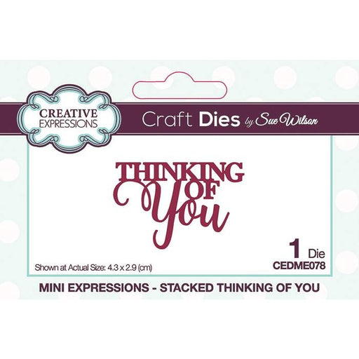 SUE WILSON DIE MINI EXPRESSION COLL THINKING OF YOU - CEDME078
