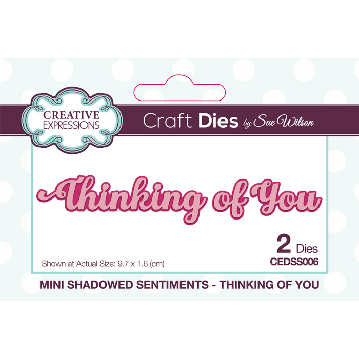 CREATIVE EXPRESSIONS DIE THINKING OF YOU   - CEDSS037