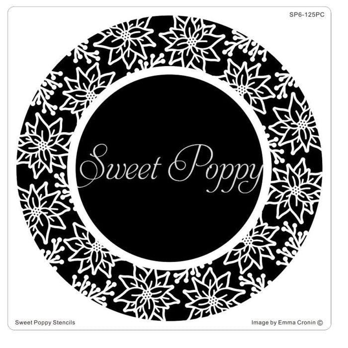 SWEET POPPY STENCIL POINSETTIA CIRCLE - SP6-125PC