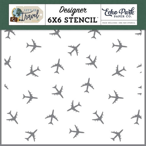 ECHO PARK COLLECTION LETS GO TRAVEL FLY AWAY STENCL - LGT310033