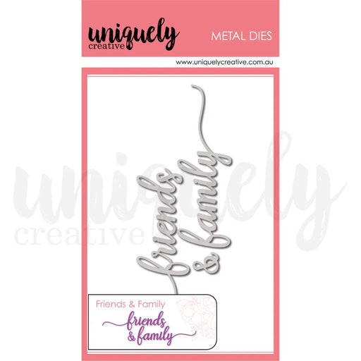 UNIQUELY CREATIVE  DIE FRIENDS AND FAMILY DIE  -  UCD2184