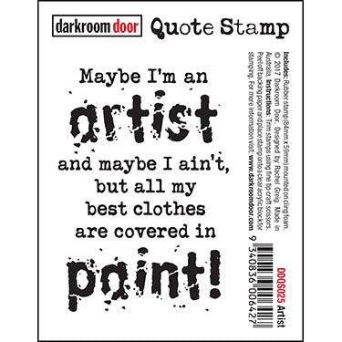 DARKROOM DOOR QUOTE STAMP ARTIST - DDQS025