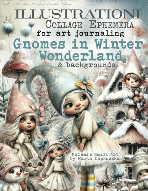 MAREMI'S SMALL ART BOOK BY MARTA LAPKOWSKA  GNOMES IN WINTER WONDERLAND -  MOD20793550792