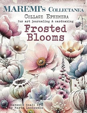 MAREMI'S SMALL ART BOOK BY MARTA LAPKOWSKA  FROSTED BLOOMS-  MOD2081397220