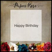PAPER ROSE  STAMPS  HAPPY BIRTHDAY SIMPLE
