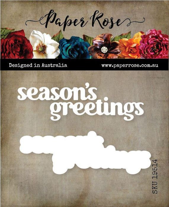 PAPER ROSE DIE SEASONS GREETINGS CHUNKY - 19514