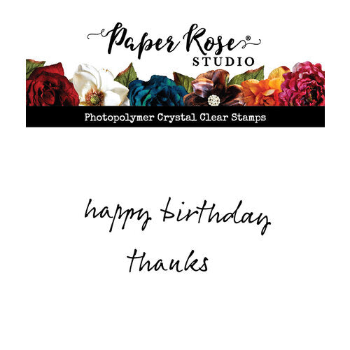 PAPER ROSE STAMPS HAPPY BIRTHDAY THANKS INKY - 28240