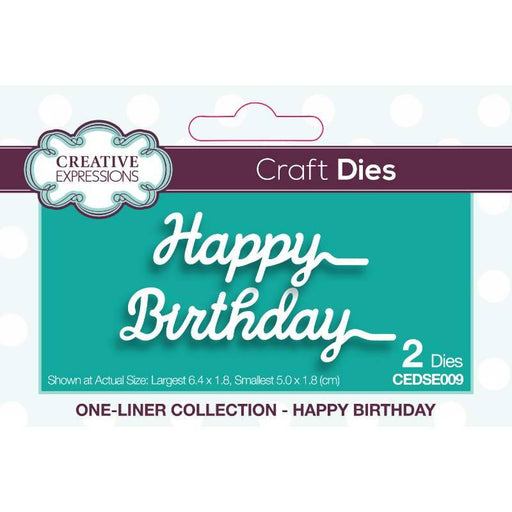 CREATIVE EXPRESSIONS ONE-LINER COLLECTION HAPPY BIRTHDAY CRA - CEDSE009