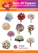 HEARTY CRAFTS EASY 3D TOPPERS BRIDAL BOUQUET